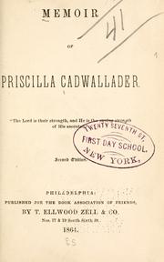 Cover of: Memoir of Priscilla Cadwallader.