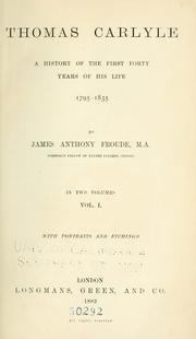 Cover of: Thomas Carlyle by James Anthony Froude