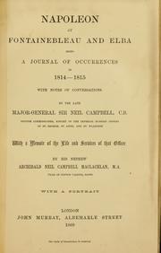 Cover of: Napoleon at Fontainebleau and Elba: being a journal of occurrences in 1814-1815