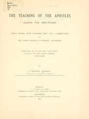 Cover of: The Teaching of the Apostles: newly edited with facsimile text and a commentary for the Johns Hopkins University, Baltimore, from the MS of the Holy Sepulchre (Convent of the Greek Church, Jerusalem)