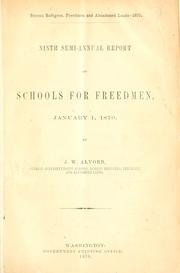 Cover of: Ninth semi-annual report on schools for freedmen: January 1, 1870