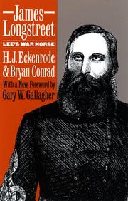 Cover of: James Longstreet by H. J. Eckenrode, Bryan Conrad