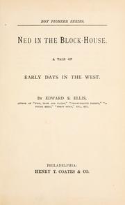 Ned in the block-house by Edward Sylvester Ellis