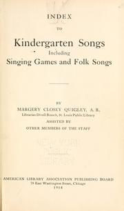 Index to kindergarten songs by Margery Closey Quigley