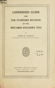 Cover of: Condensed guide for the Stanford revision of the Binet-Simon intelligence tests. by Lewis Madison Terman