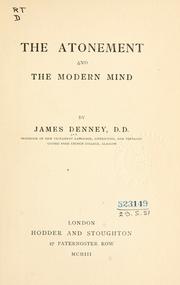 The atonement and the modern mind by James Denney
