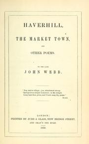 Cover of: Haverhill, the market town by John Webb