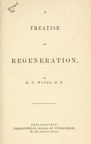 Cover of: A treatise on regeneration.