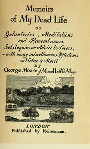 Cover of: Memoirs of my dead life by George Moore