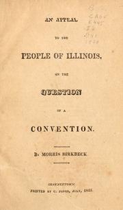 Cover of: An appeal to the people of Illinois, on the question of a convention