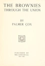 Cover of: The brownies through the Union