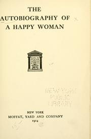Cover of: The autobiography of a happy woman. by 