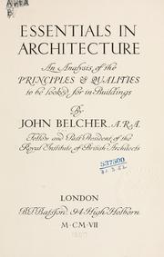 Cover of: Essentials in architecture by Belcher, John, Belcher, John