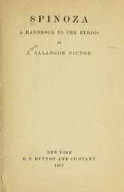Cover of: Spinoza; a handbook to the Ethics. by J. Allanson Picton, J. Allanson Picton