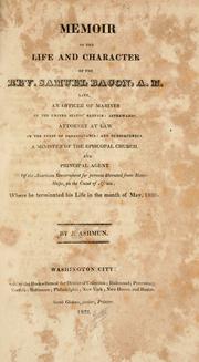Cover of: Memoir of the life and character of the Rev. Samuel Bacon, A.M. by J. Ashmun