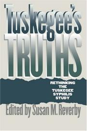 Tuskegee's Truths by Susan M. Reverby