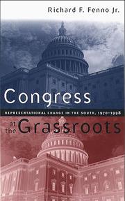 Cover of: Congress at the grassroots: representational change in the South, 1970-1998