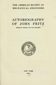 Cover of: The autobiography of John Fritz. by John Fritz