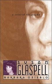 Cover of: Susan Glaspell by Barbara Ozieblo, Barbara Ozieblo