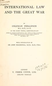 Cover of: International law and the great war by Phillipson, Coleman