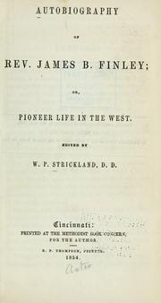 Cover of: Autobiography of Rev. James B. Finley by James B. Finley