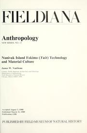 Nunivak Island Eskimo (Yuit) technology and material culture by James W. VanStone
