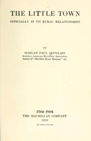 Cover of: The little town by H. Paul Douglass