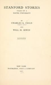 Cover of: Stanford stories by Charles K. Field