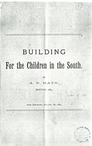 Cover of: Building for the children in the South.