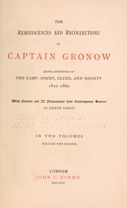 Cover of: The  reminiscences and recollections of Captain Gronow by R. H. Gronow