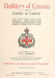 Cover of: Builders of Canada from Cartier to Laurier