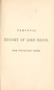 Cover of: Personal history of Lord Bacon by William Hepworth Dixon