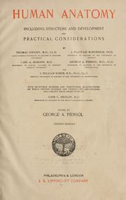 Cover of: Human anatomy: including structure and development and practical considerations