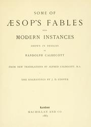 Cover of: Some of Aesop's fables by from new translations by Alfred Caldecott, M.A., the engravings by J.D. Cooper.