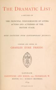 Cover of: The dramatic list by Charles Eyre Pascoe