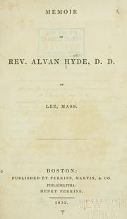 Cover of: Memoir of Rev. Alvan Hyde, D.D., of Lee, Mass.