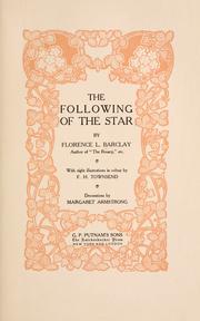 Cover of: The following of the star by Barclay, Florence L.
