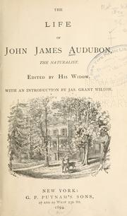 Cover of: The life of John James Audubon, the naturalist. by John James Audubon