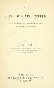 Cover of: The life of Carl Ritter by William Leonard Gage