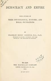 Cover of: Democracy and Empire by Franklin Henry Giddings, Franklin Henry Giddings