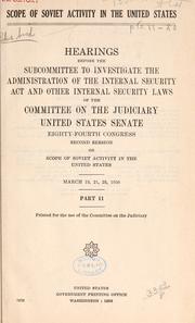 Cover of: Scope of Soviet activity in the United States. by United States. Congress. Senate. Committee on the Judiciary