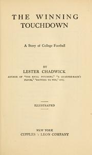 Cover of: The Winning Touch Down by Lester Chadwick