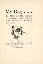Cover of: My dog by Maurice Maeterlinck
