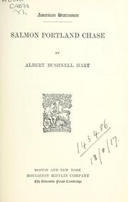 Cover of: Salmon Portland Chase. by Albert Bushnell Hart