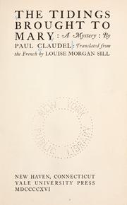 Cover of: The tidings brought to Mary by Paul Claudel