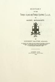 Cover of: History of the Thomas Adams and Thomas Hastings families, of Amherst, Massachusetts by Herbert Baxter Adams