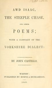 Cover of: Awd Isaac: The steeple chase, and other poems : with a glossary of the Yorkshire dialect