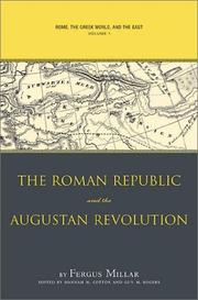 Cover of: Rome the Greek World, and the East: Volume 1: The Roman Republic and the Augustan Revolution