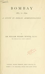 Cover of: Bombay 1885 to 1890 by William Wilson Hunter