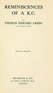Cover of: Reminiscences of a K. C by Crispe, Thomas Edward